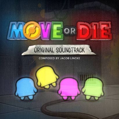Move or Die OST - 01 - Move or Die