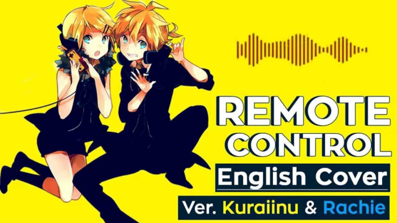 （ENGLISH）リモコン Remote Control ver. Kuraiinu & Rachie
