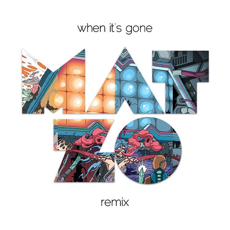 The M Machine - When It&#039;s Gone (Mat Zo Remix) [흥겨움, 레트로, 전율]