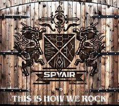 SPYAIR 신곡 - "THIS IS HOW WE ROCK" FULL ver 직공 &lt;18집 싱글앨범곡&gt; (7월 13일 발매)