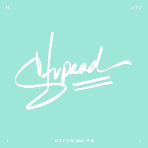 Stupead - Get It [흥함, 디스코, 펑크]