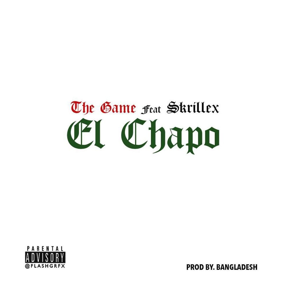 Skrillex X The Game - El Chapo (힙합,비트,진지,장엄)
