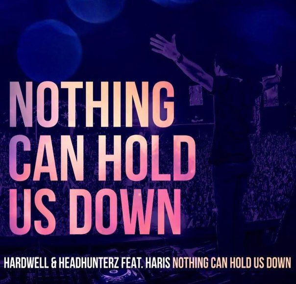 Hardwell & Headhunterz - Nothing can hold us down (XREG Bootleg)