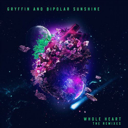 Gryffin - Whole Heart (Faux Tales Remix) [몽환, 활기, 멜로딕]