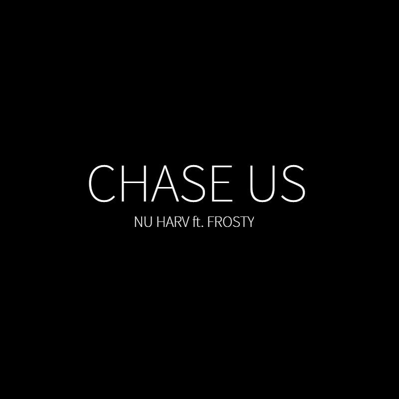 Nu Harv - Chase Us (feat. Frosty) [뭄바톤, 트랩]