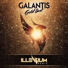 Galantis - Gold Dust (Illenium Remix) [덥스텝]