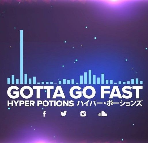 Hyper Potions - Gotta Go Fast (경쾌, 활기, 비트, 8비트, 신비)
