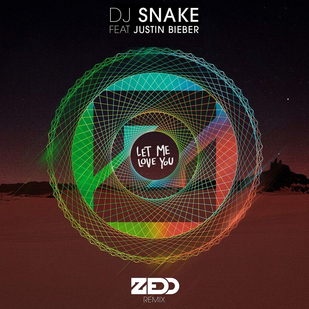 DJ Snake & Justin Bieber - Let Me Love You (Zedd Remix) [클럽, 전율, 칩튠]