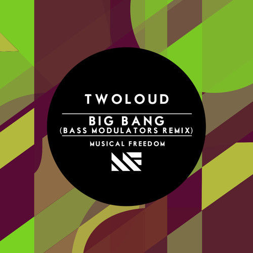 twoloud - Big Bang (Bass Modulators Remix) [클럽, 하드스타일]