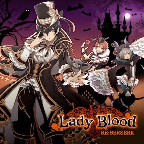 【I★Chu】RE:BERSERK - Lady Blood ~Full~