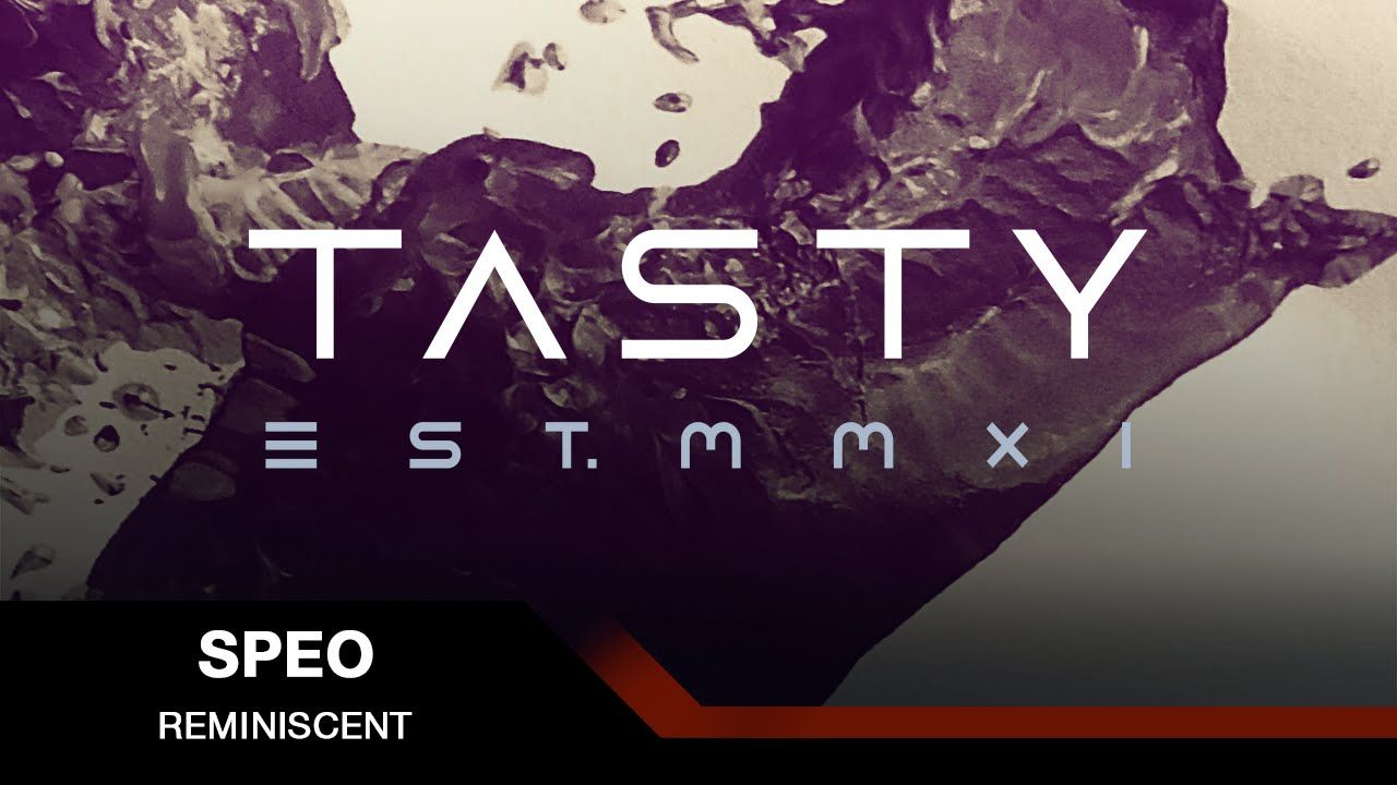 Speo - Reminiscent [Tasty Release]