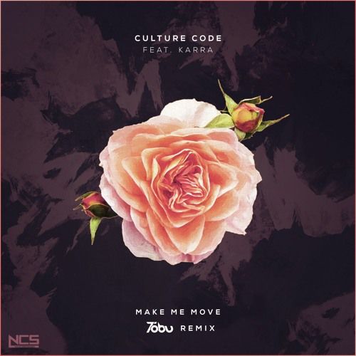 Culture Code - Make Me Move (Feat. Karra) (Tobu Remix) [NCS Release] (신비, 비트, 순수, 평화)