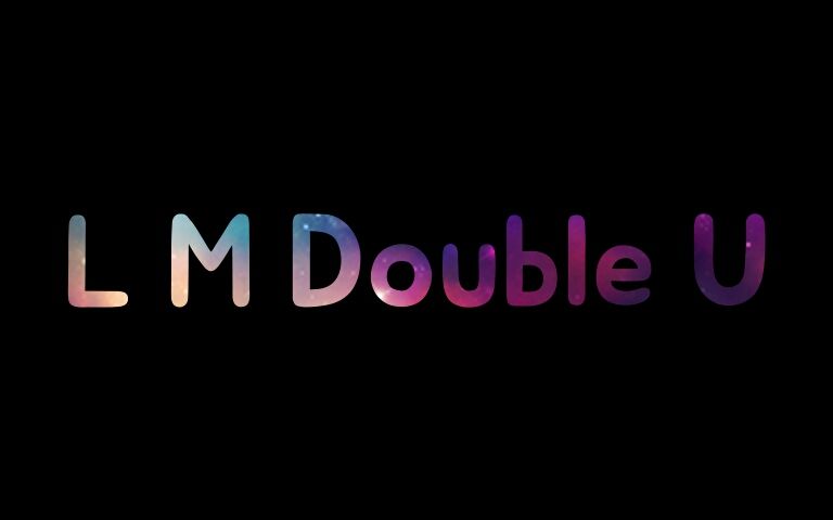 L M Double U - I Love U (덥스텝,기계음,희망)