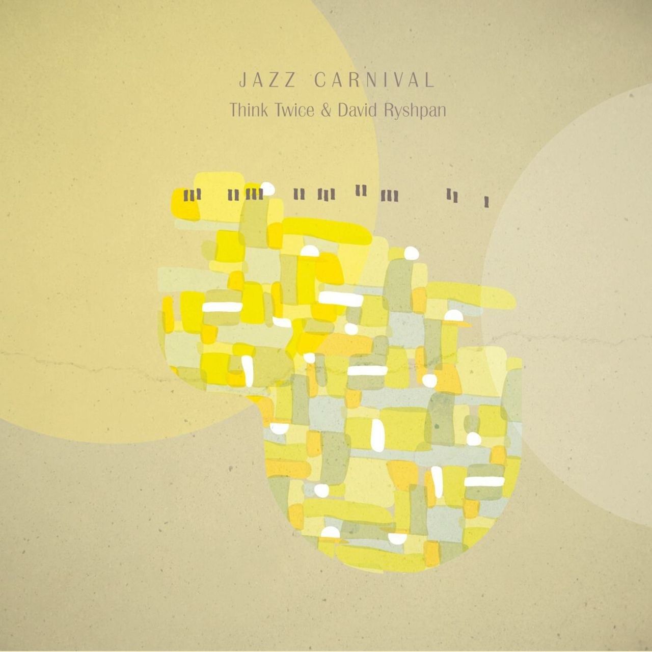 Think Twice, David Ryshpan - Jazz Carnival (비트, 즐거움, 활기, 재즈)