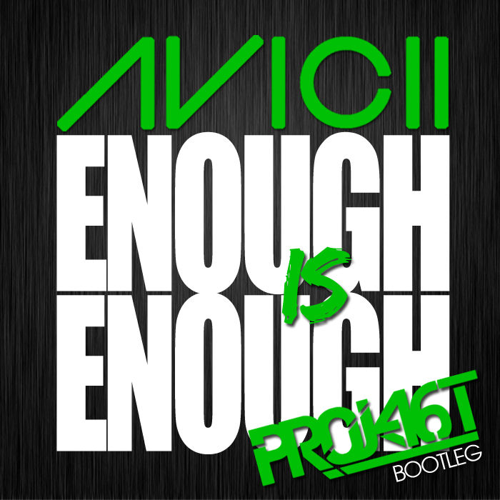 Avicii-Enough is Enough (신남)