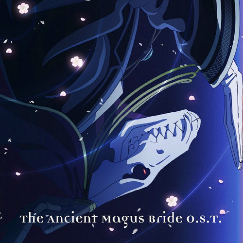 마법사의 신부 OST - 魔法のシルエット