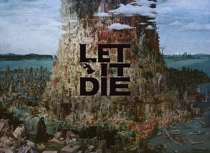 Let It Die - Theme Song