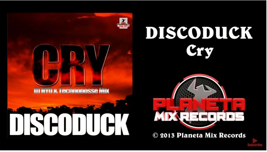 Discoduck - Cry (Dj HYO & Technoposse Radio Edit)