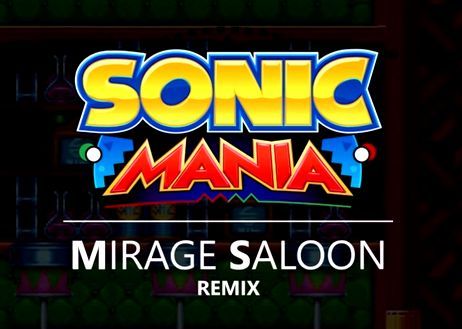 소닉 매니아 Mirage Saloon BGM 리믹스 (비트, 흥겨움)