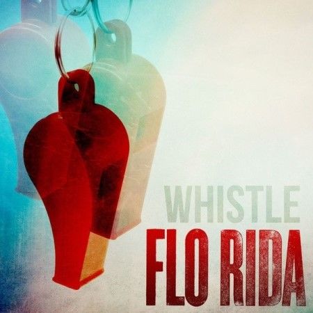 Whistle - Flo Rida  (Climax)