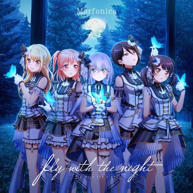 BanG Dream!: Morfonica(4th Single) – Fly with the night