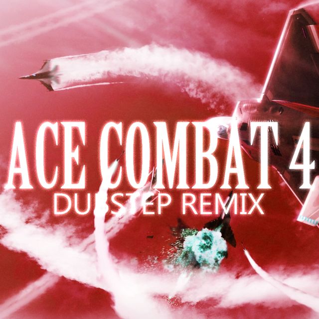 Ace Combat 4 OST - Megalith Agnus Dei | HWANGDZI Dubstep Remix | (격렬, 흥겨움, 웅장, 전투기 조종)