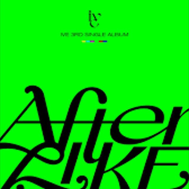 IVE-After Like (신남)