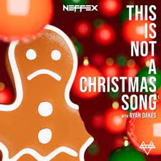 NEFFEX - This is Not a Christmas Song