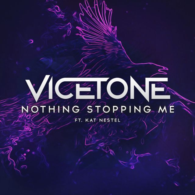 Vicetone ft. Kat Nestel - Nothing Stopping Me